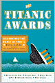 The Titanic Awards: Celebrating the Worst of Travel
