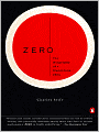 Zero: The Biography of a Dangerous Idea