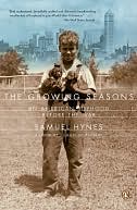 The Growing Seasons: An American Boyhood Before the War