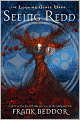 Seeing Redd (Looking Glass Wars Series #2)