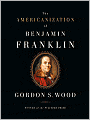 The Americanization of Benjamin Franklin