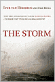 The Storm: What Went Wrong and Why During Hurricane Katrina--the Inside Story from One Louisiana Scientist