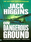 download On Dangerous Ground (Sean Dillon Series #3) book