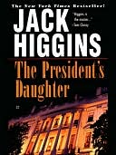 The President's Daughter (Sean Dillon Series #6)