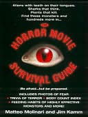 The Horror Movie Survival Guide