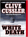 White Death: A Kurt Austin Adventure (NUMA Files Series)