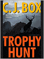 Trophy Hunt (Joe Pickett Series #4)