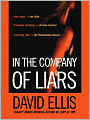 In the Company of Liars