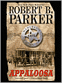 Appaloosa (Virgil Cole and Everett Hitch Series #1)