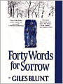 Forty Words for Sorrow