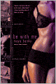 Be with Me