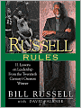 Russell Rules: 11 Lessons on Leadership from the Twentieth Century's Greate