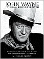John Wayne: The Man Behind the Myth
