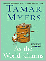 As the World Churns (Pennsylvania Dutch Mystery Series #16)