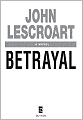 Betrayal (Dismas Hardy Series #12)