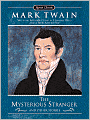 The Mysterious Stranger and Other Stories