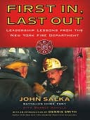 First In, Last Out: Leadership Lessons from the New York Fire Department