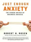 download Just Enough Anxiety : The Hidden Driver of Business Success book