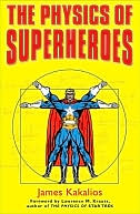 download The Physics of Superheroes book