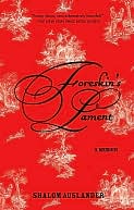 Foreskin's Lament: A Memoir