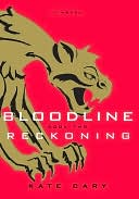 Bloodline Book Two: Reckoning