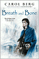 Breath and Bone