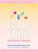 Baby Girls: An Owner's Manual
