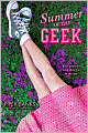 Summer of the Geek