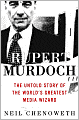 Rupert Murdoch: The Untold Story of the World's Greatest Media Wizard