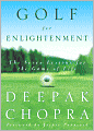 Golf for Enlightenment: The Seven Lessons for the Game of Life