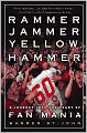 Rammer Jammer Yellow Hammer: A Journey into the Heart of Fan Mania