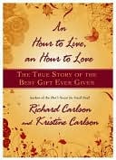 Hour to Live, an Hour to Love: The True Story of the Best Gift Ever Given
