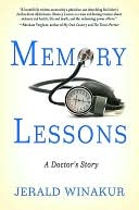 Memory Lessons: A Doctor's Story