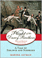 The Plight of the Darcy Brothers: A Tale of the Darcys & the Bingleys
