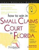 How to Win in Small Claims Court in Florida