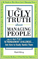 Ugly Truth about Managing People