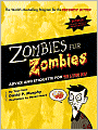 Zombies for Zombies: Advice and Etiquette for the Living Dead