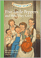 Five Little Peppers and How They Grew (Classic Starts Series)
