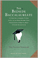 The Bedside Baccalaureate: The Second Semester