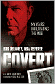 Covert: My Years Infiltrating the Mob
