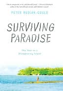 Surviving Paradise: One Year on a Disappearing Island