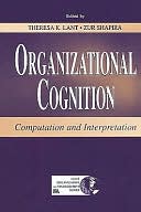 Organizational Cognition
