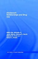 Adolescent Relationships and Drug Use