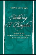 Authoring a Discipline: Scholarly Journals and the Post-World War II Emergence of Rhetoric and Composition