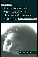 Psychotherapy With Deaf and Hard-of-Hearing Persons