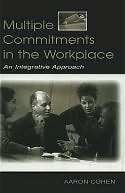 Multiple Commitments in the Workplace