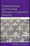Understanding and Treating Obsessive-Compulsive Disorder