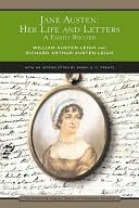 Jane Austen: Her Life and Letters: A Family Record (Barnes & Noble Library of Essential Reading)