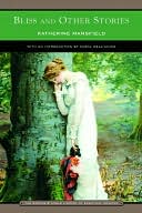 Bliss and Other Stories (Barnes & Noble Library of Essential Reading)
