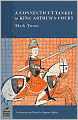 A Connecticut Yankee in King Arthur's Court (Barnes & Noble Classics Series)